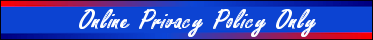 Our Privacy Policy Our Privacy Policy